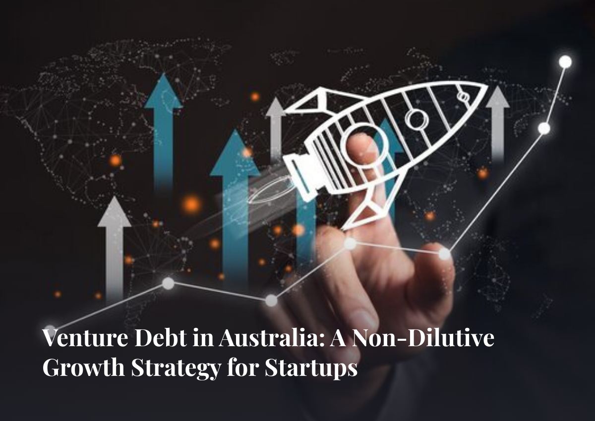 Venture Debt in Australia
