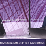 Ausbiz | The Budget benefits private credit in medium-term & hurt all in the long-term